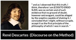 Rene Descartes "cogito ergo sum" quote